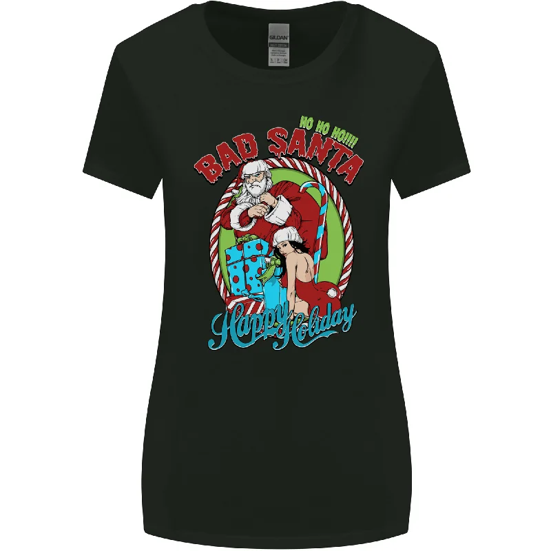 Christmas Bad Santa Funny Xmas Womens Wider Cut T-Shirt Chenille Blend Fleece Blend Nylon Blend Christmas Bad Santa Funny Xmas Womens Wider Cut T-Shirt Chenille Blend Fleece Blend Nylon Blend