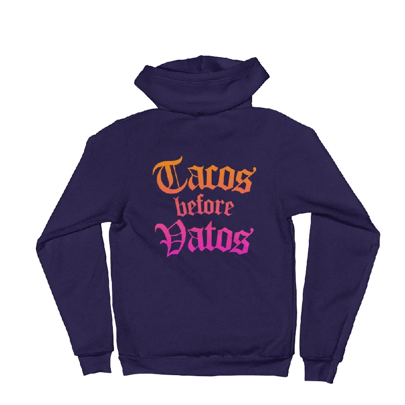 Tacos Before Vatos Zip Hoodie Hoodie Sweatshirt Pullover